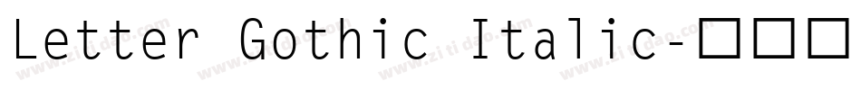 Letter Gothic Italic字体转换